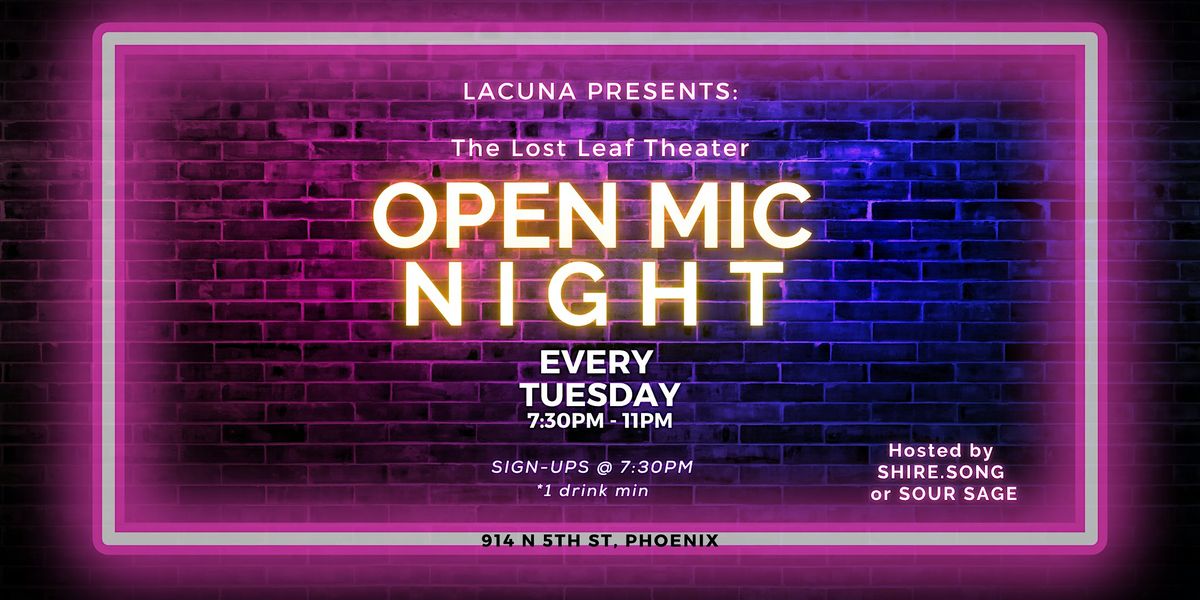 OPEN MIC NIGHT! Celebrating local talent and expression EVERY TUESDAY