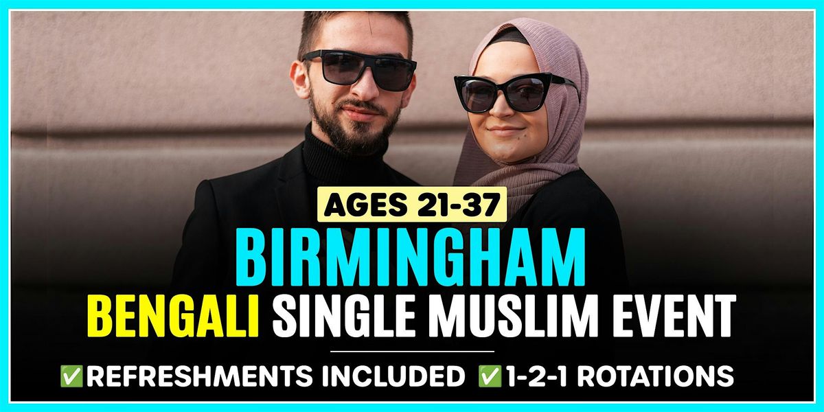 BENGALI Muslim Marriage Events Birmingham