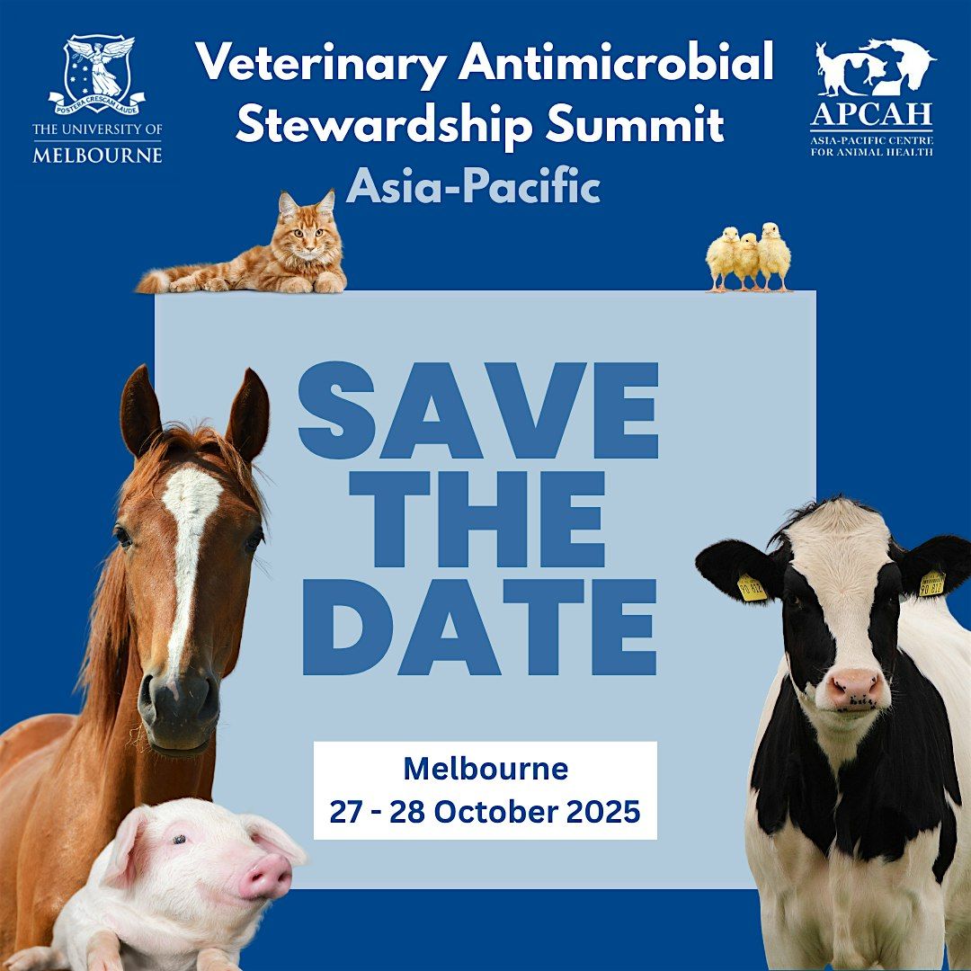 Veterinary Antimicrobial Stewardship Summit in the Asia-Pacific (VASSAP)