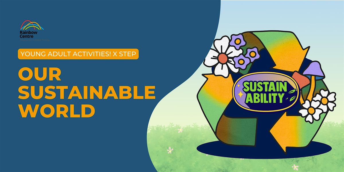 Our Sustainable World