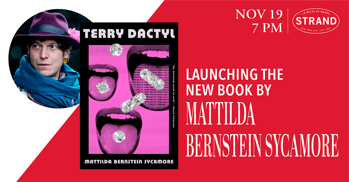 Mattilda Bernstein Sycamore: Terry Dactyl