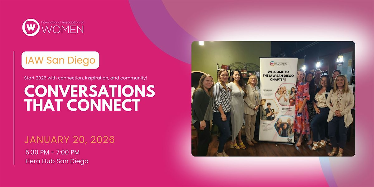 IAW San Diego: Conversations that Connect