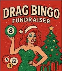 Don We Now Our Gay Apparel - Drag Bingo Fundraiser