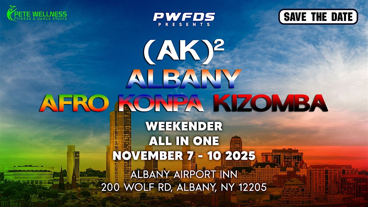 (AK)\u00b2 Albany Konpa Afro Kizomba