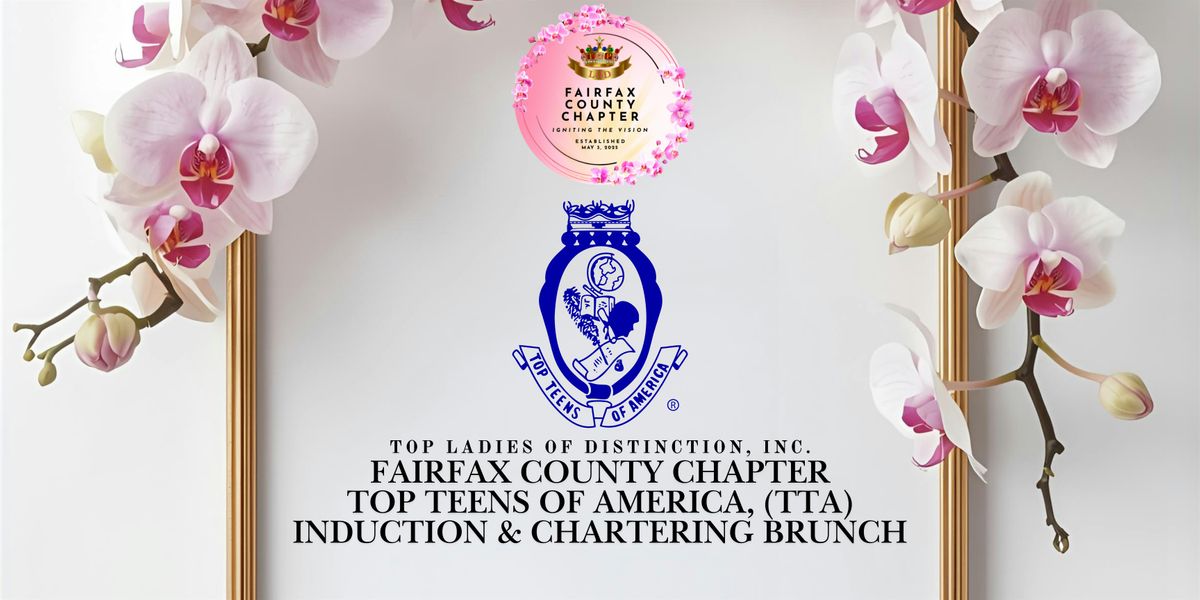 Top Teens of America- Fairfax County Chapter Induction Brunch