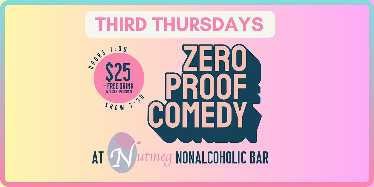 Zero Proof Comedy is Ba-Aack!!