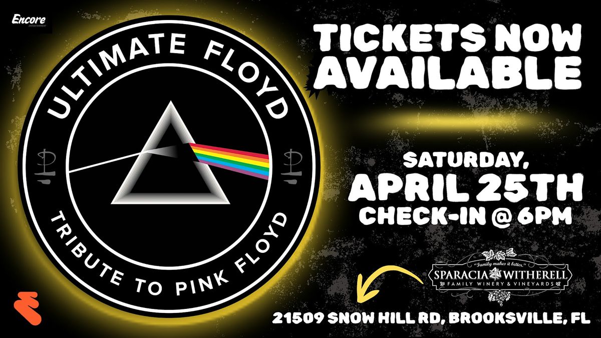 UltimateFloyd - Pink Floyd Tribute @ Sparacia Witherell Family Winery