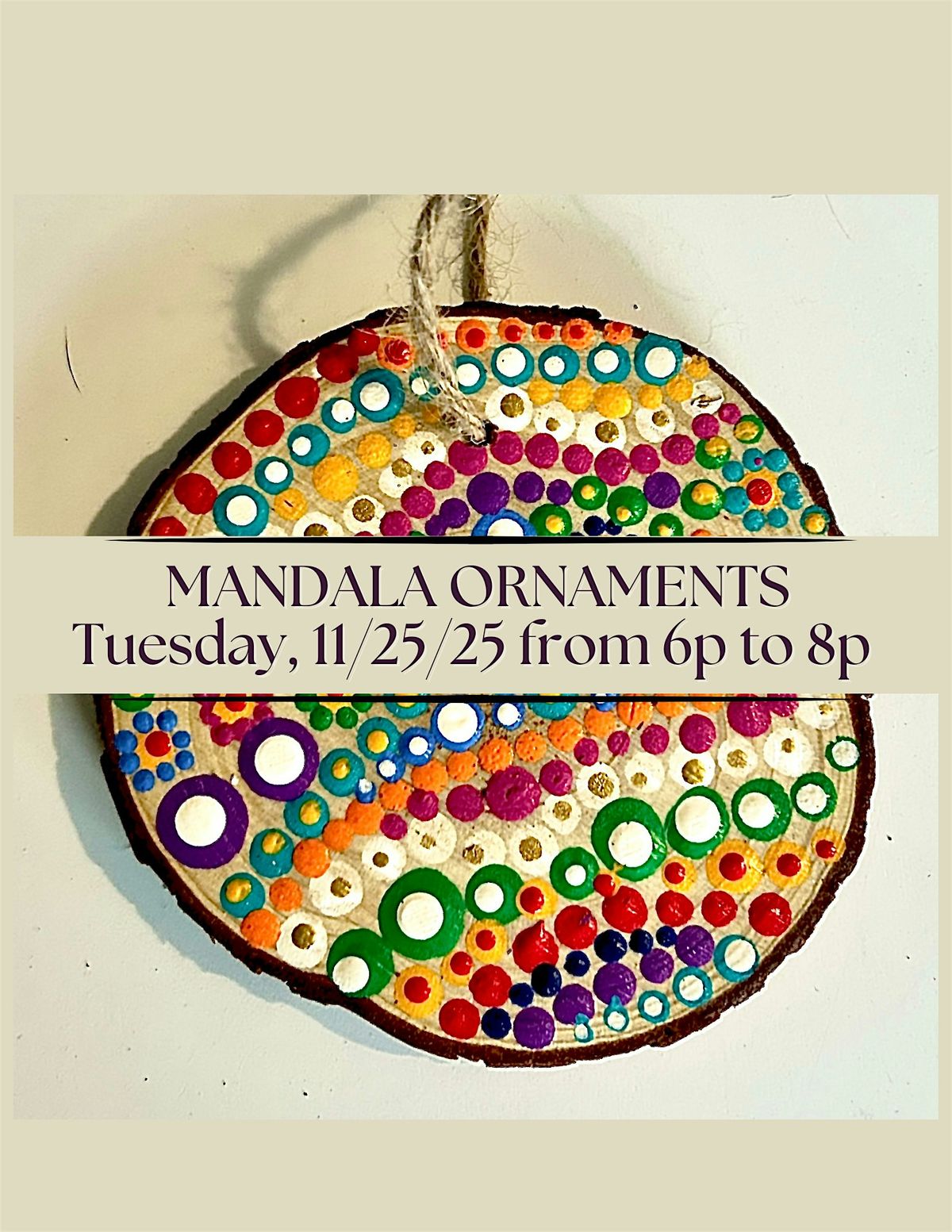 MANDALA ORNAMENTS - Paint & Wellness Class