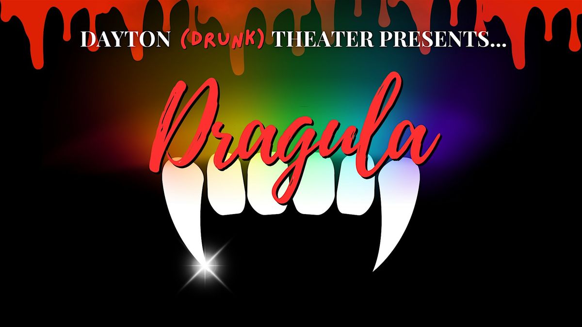 Dayton Drunk Theater: Dragula Brunch Fundraiser