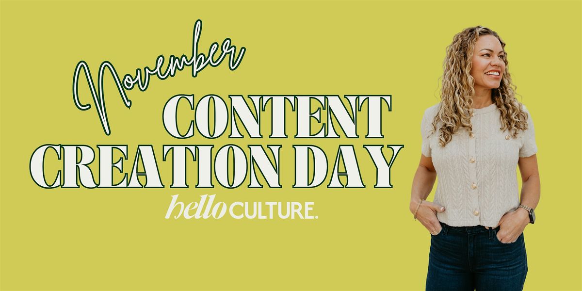 November Content Creation Day