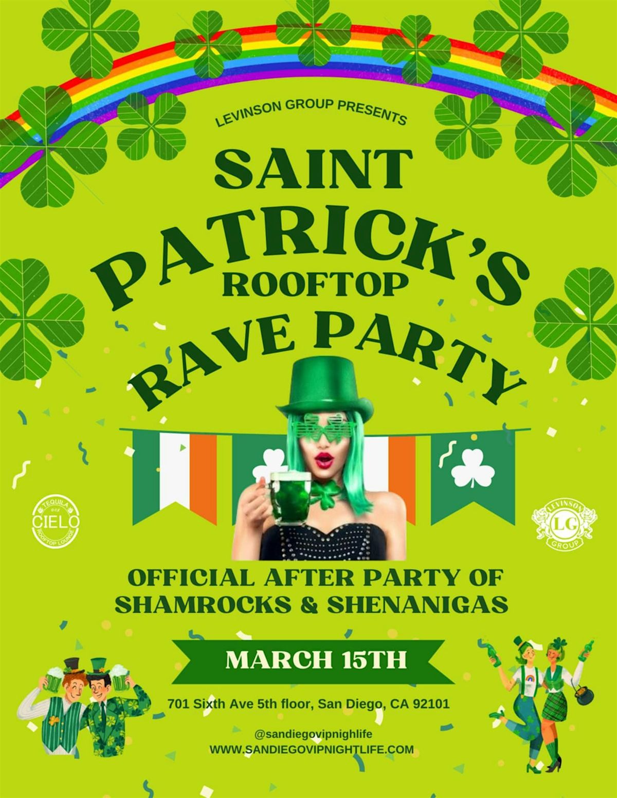 St Patricks Rooftop Rave - Cielo March 15th at Cielo Rooftop Lounge ...
