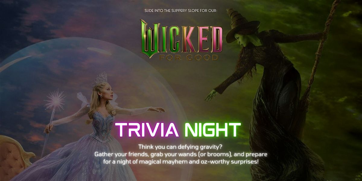 Trivia Night - Wicked!