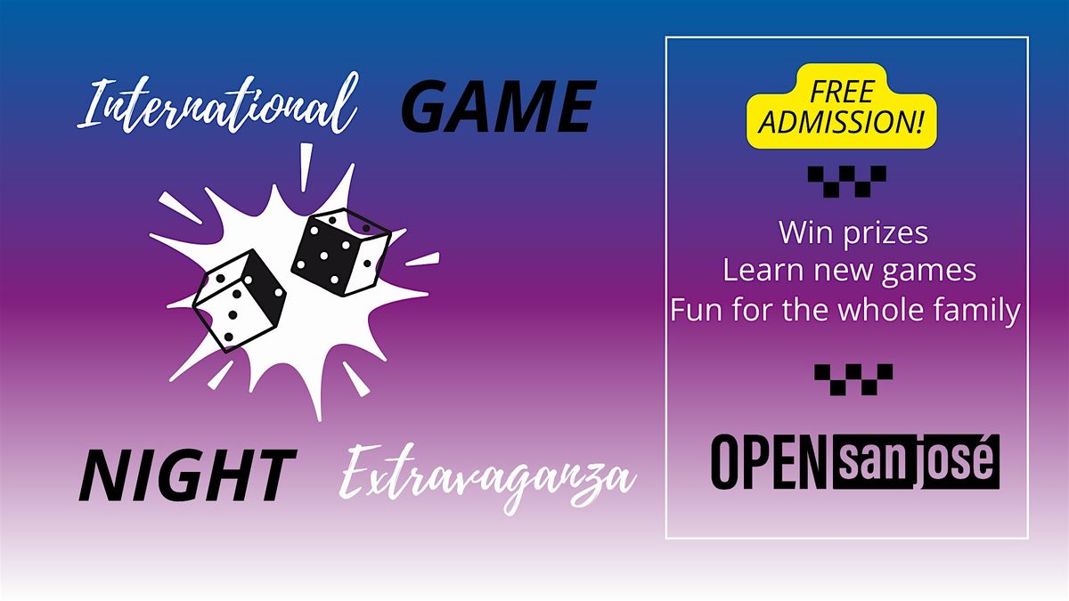 A Night of Games, Culture & Community!