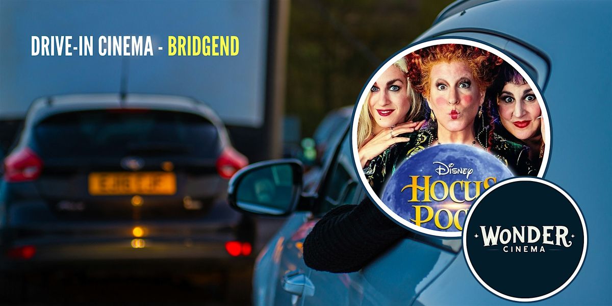 Drive in Cinema - Hocus Pocus - Bridgend