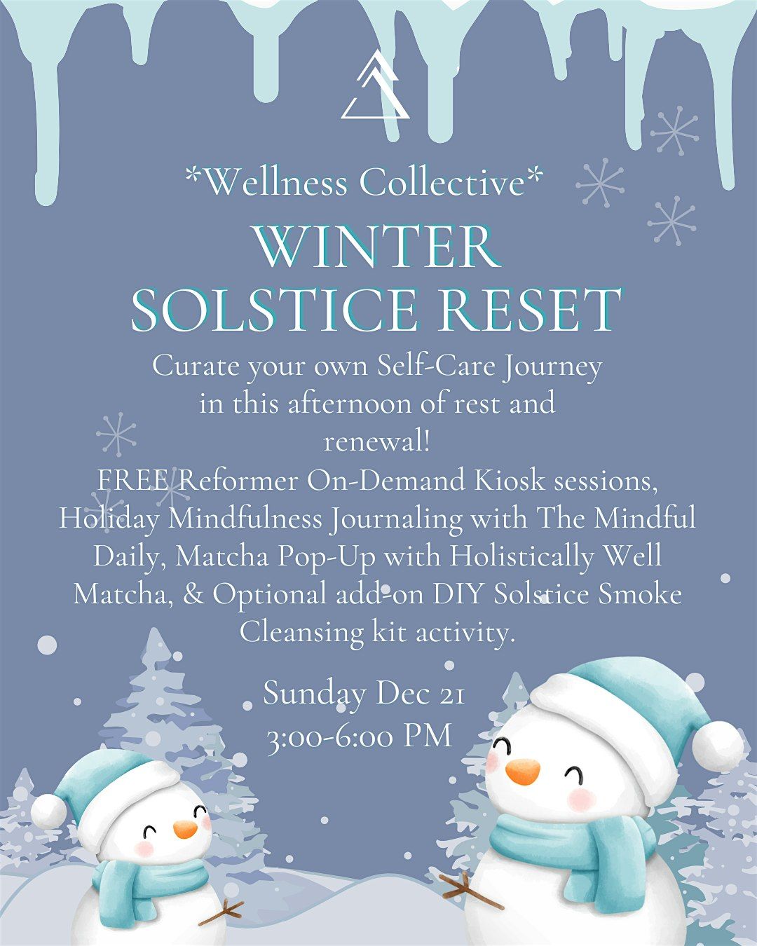 \u2744\ufe0fNamastate Wellness Collective - Winter Solstice Reset