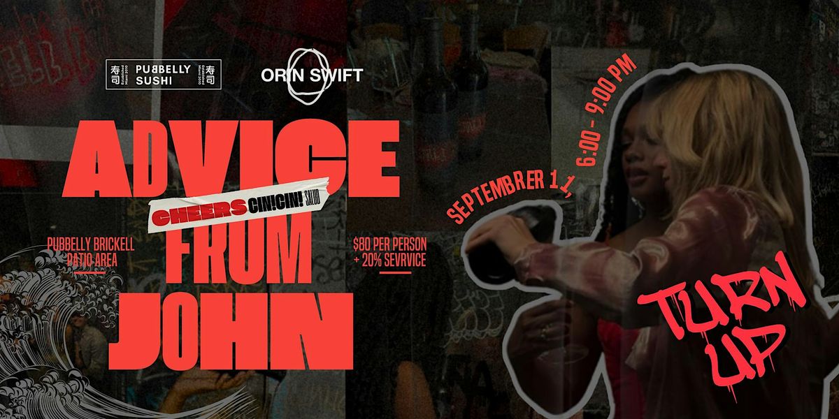 \u2728 Pubbelly Sushi x Orin Swift: Advice from John Wine Experience