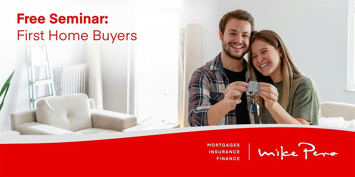 Free Seminar: First Home Buyers