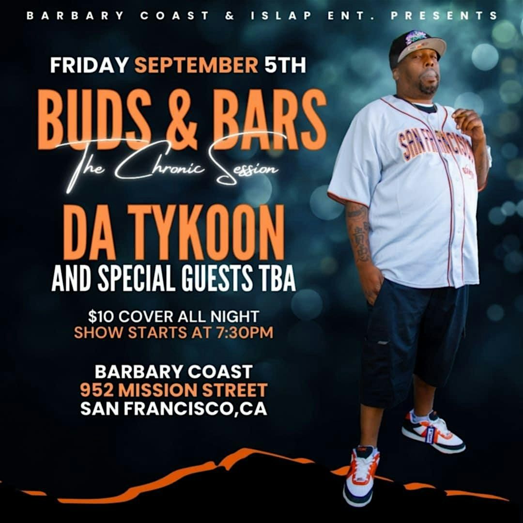 Buds & Bars the Chronic Session