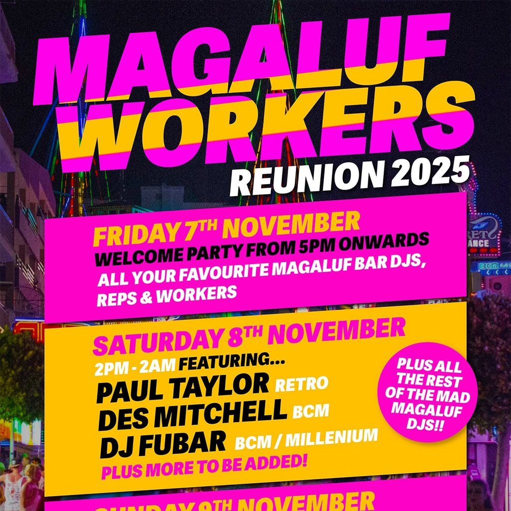 Magaluf Workers Reunion 2025