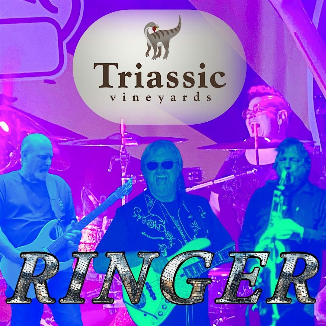 Triassic Vineyards Summer Concert Series Presents: Ringer