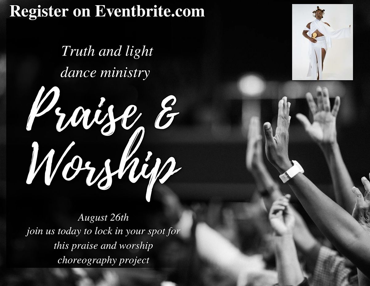 TRUTH AND LIGHT DANCE MINISTRY