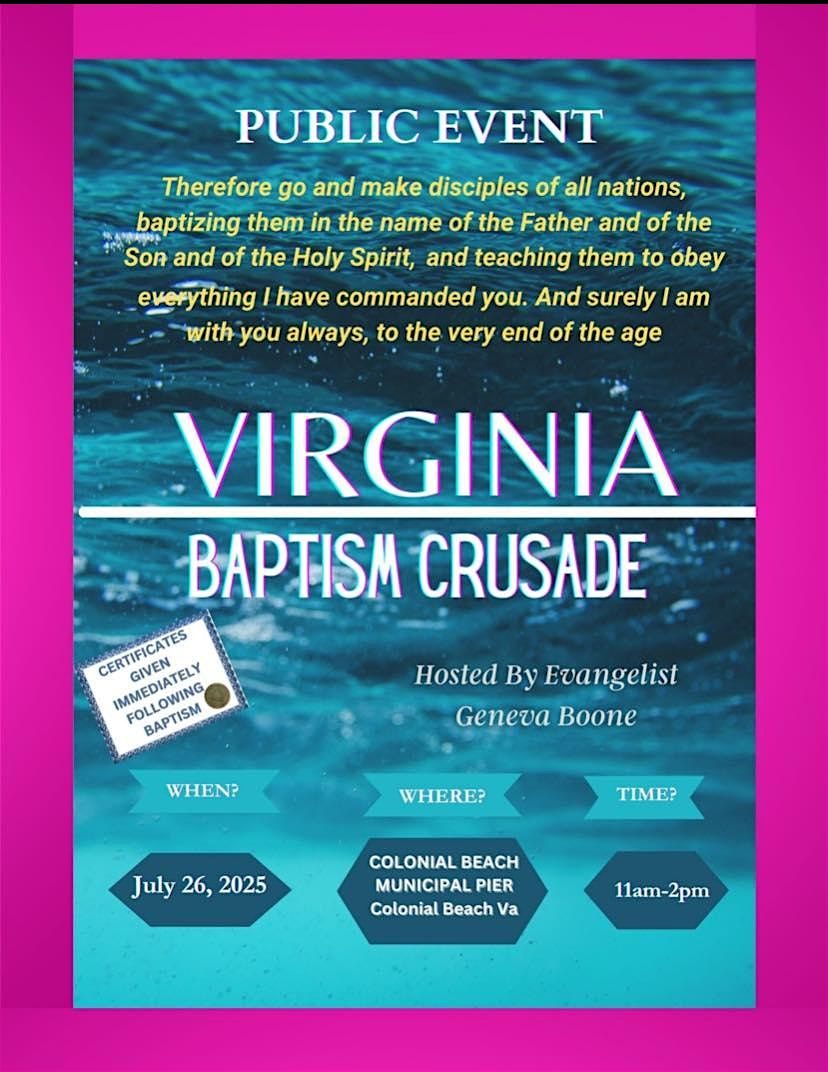 VIRGINIA BAPTISM CRUSADE