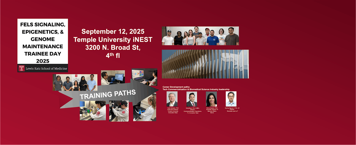 Fels Signaling, Epigenetics & Genome Maintenace Trainee Day