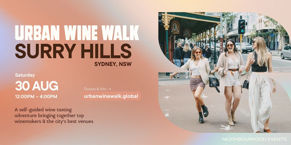 Urban Wine Walk I Surry Hills (NSW)