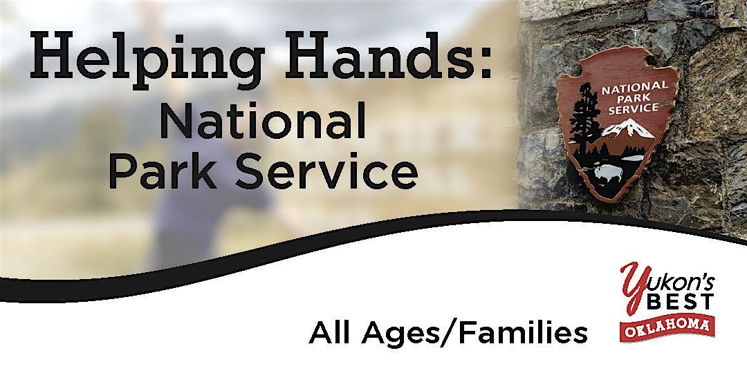Helping Hands: National Park Service