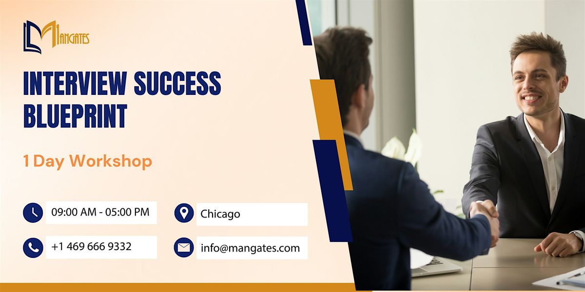 Interview Success Blueprint - 1 Day Workshop - Chicago