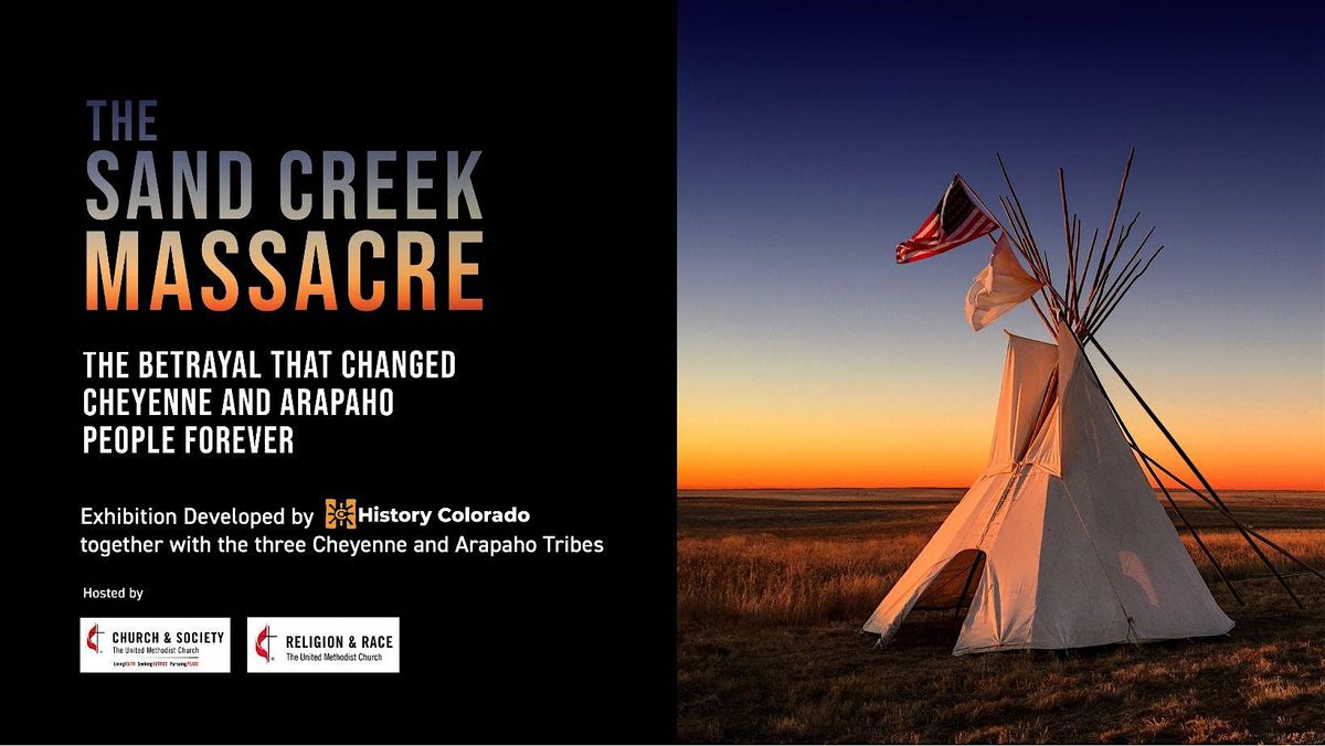 The Sand Creek Massacre DC Exhibit
