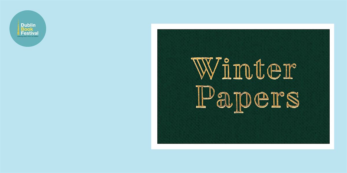 Winter Papers Launch