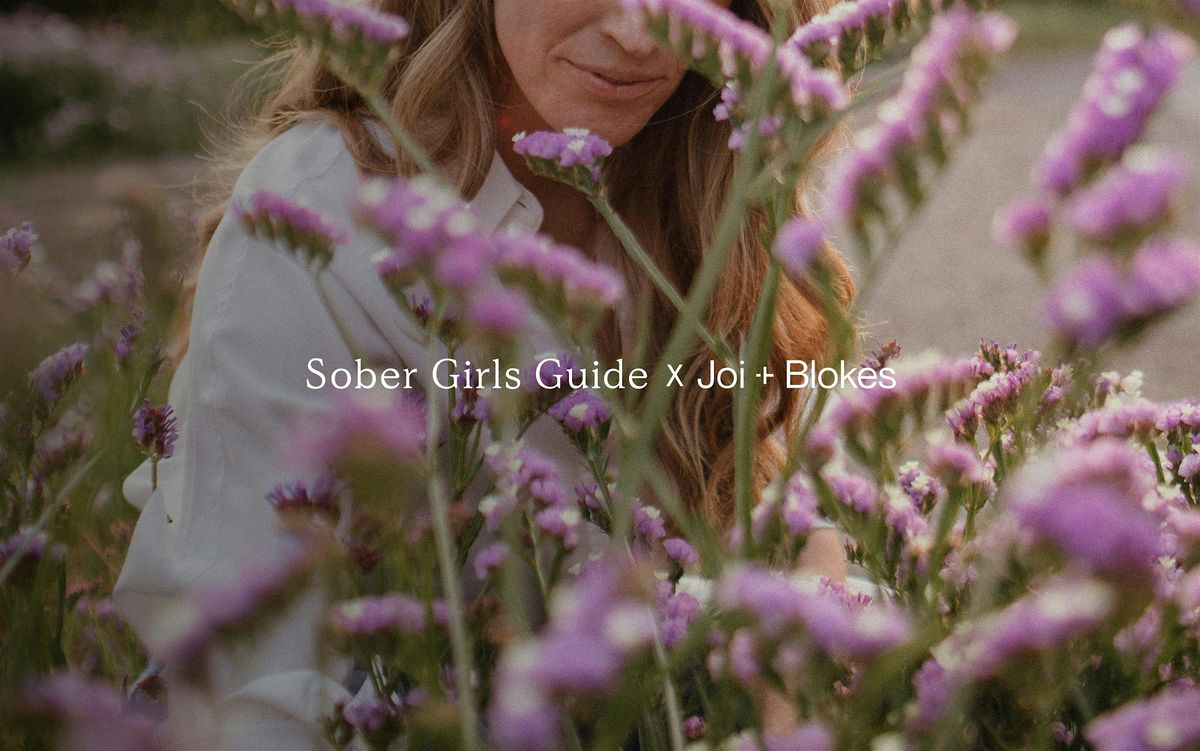 Sober Girls Guide Walk x Joi+Blokes x Vuori