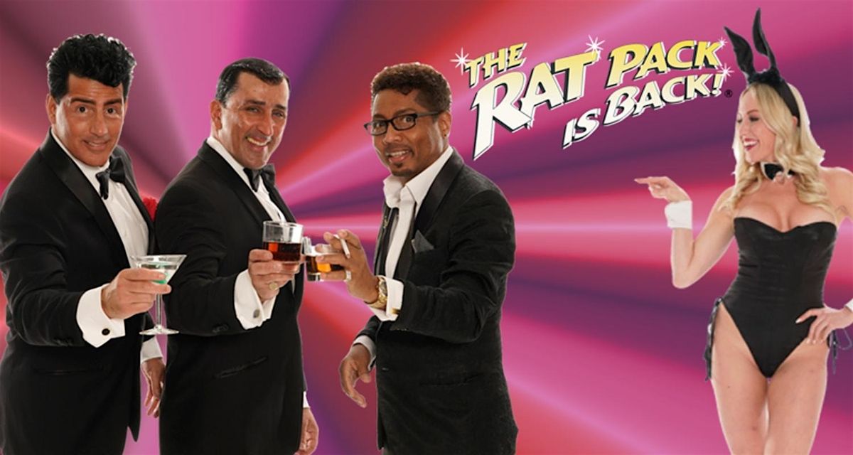 RAT PACK IS BACK!