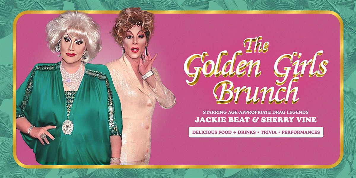 Golden Girls Brunch