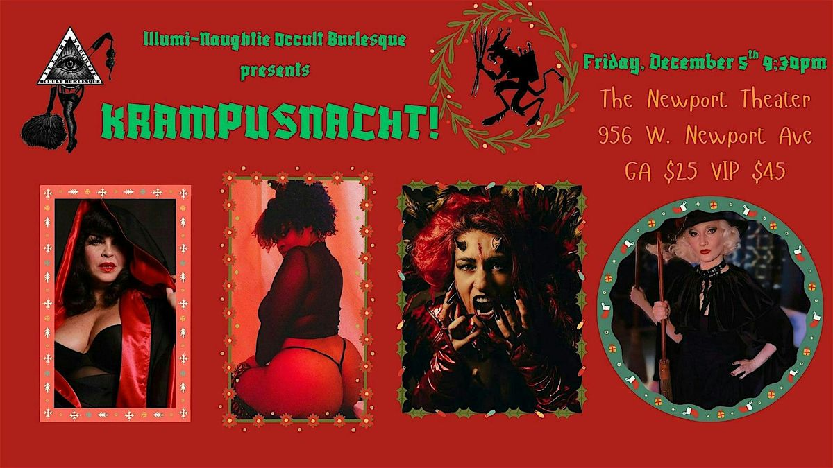 Krampusnacht! presented by the Illumi-Naughtie Occult Burlesque