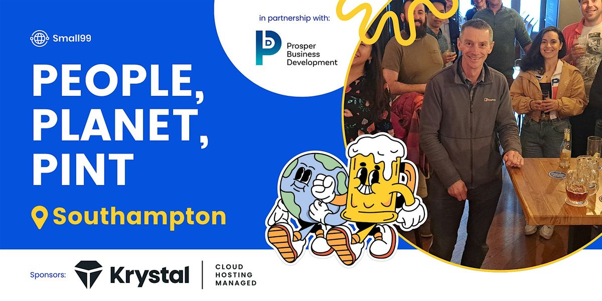 Southampton - Small99's People, Planet, Pint\u2122: Sustainability Meetup