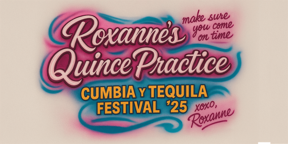 Cumbia y Tequila: Quince\u00f1era Practice