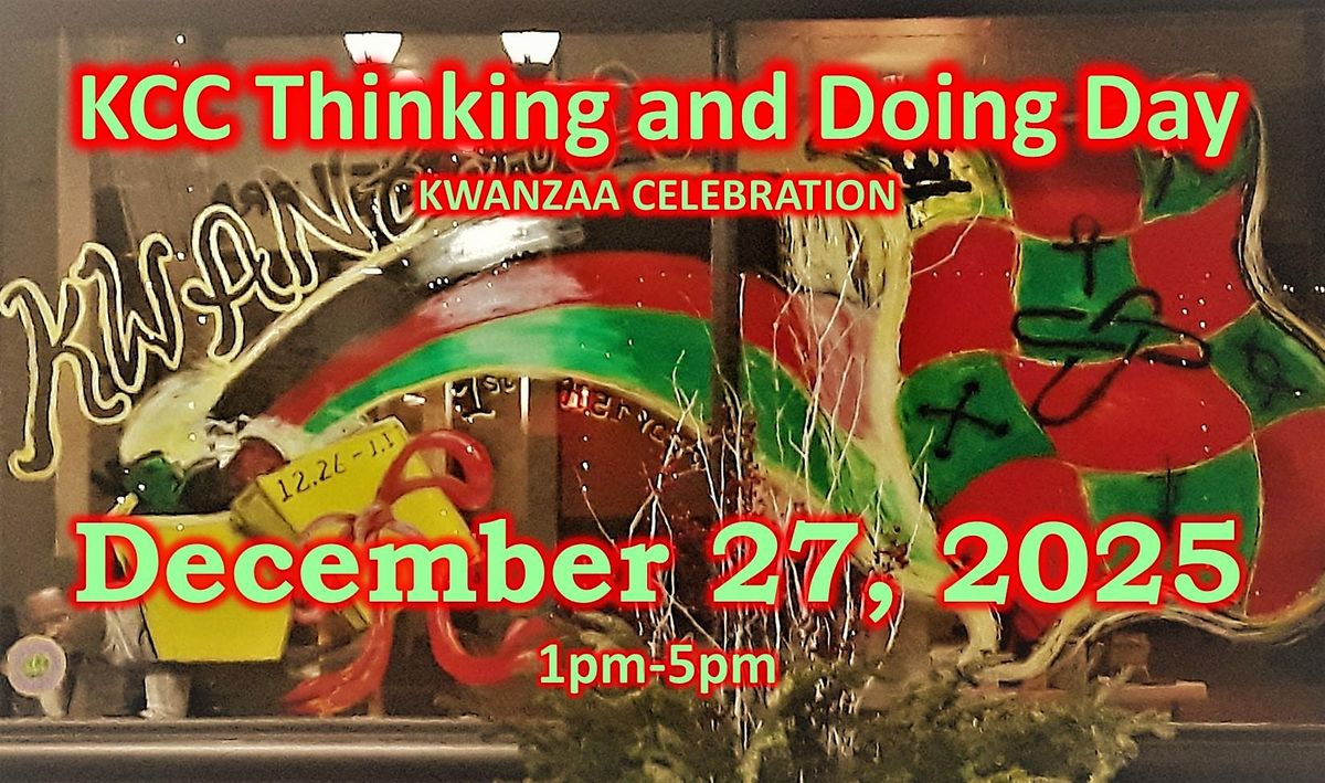 KWANZAA 2025 December Thinking and Doing Day