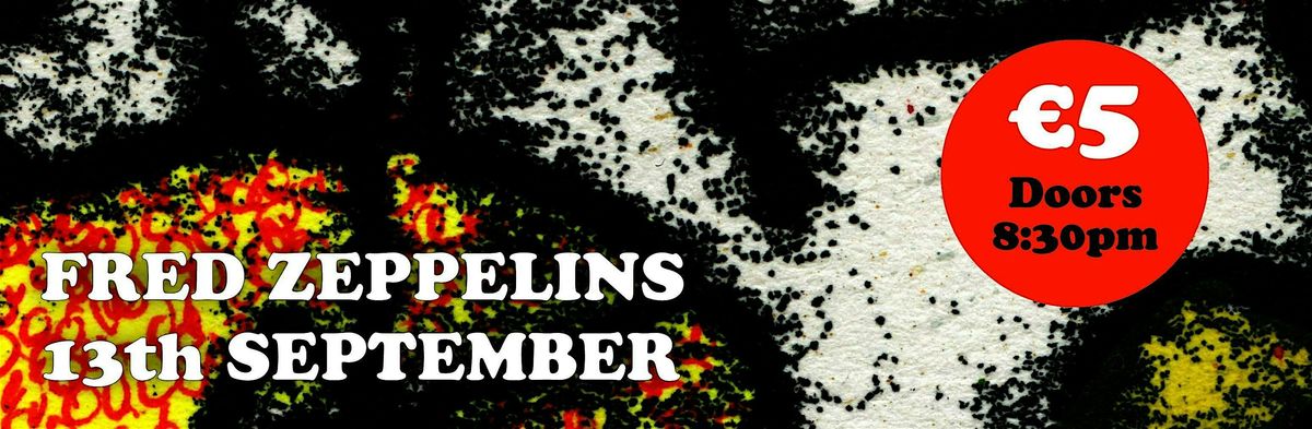 NEW TEETH, GORILLA GORILLA, IRVINE, WAVEFLYER live in Fred Zeppelins 13\/09