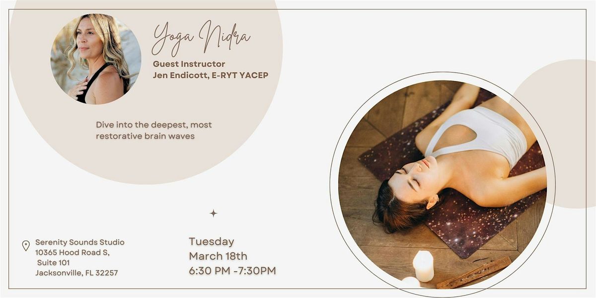 Yoga Nidra Class in Jacksonville, FL | By Jen Endicott at Serenity Sounds