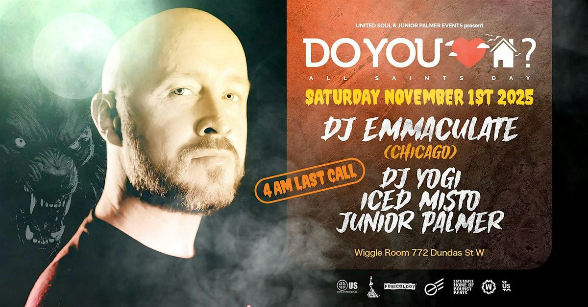 Do You Love House w\/ Emmaculate, DJ YOGI, Junior Palmer & Iced Misto
