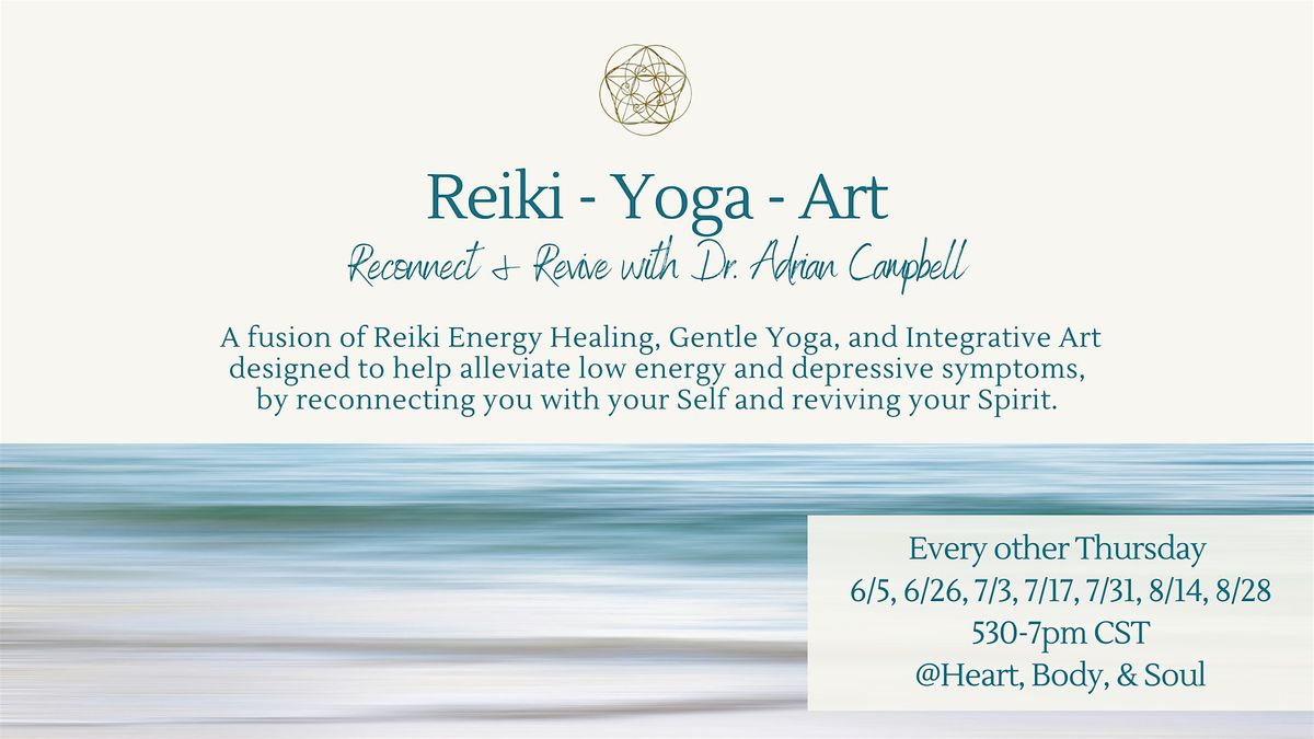 Reiki \u2013 Yoga \u2013 Art: Reconnect & Revive