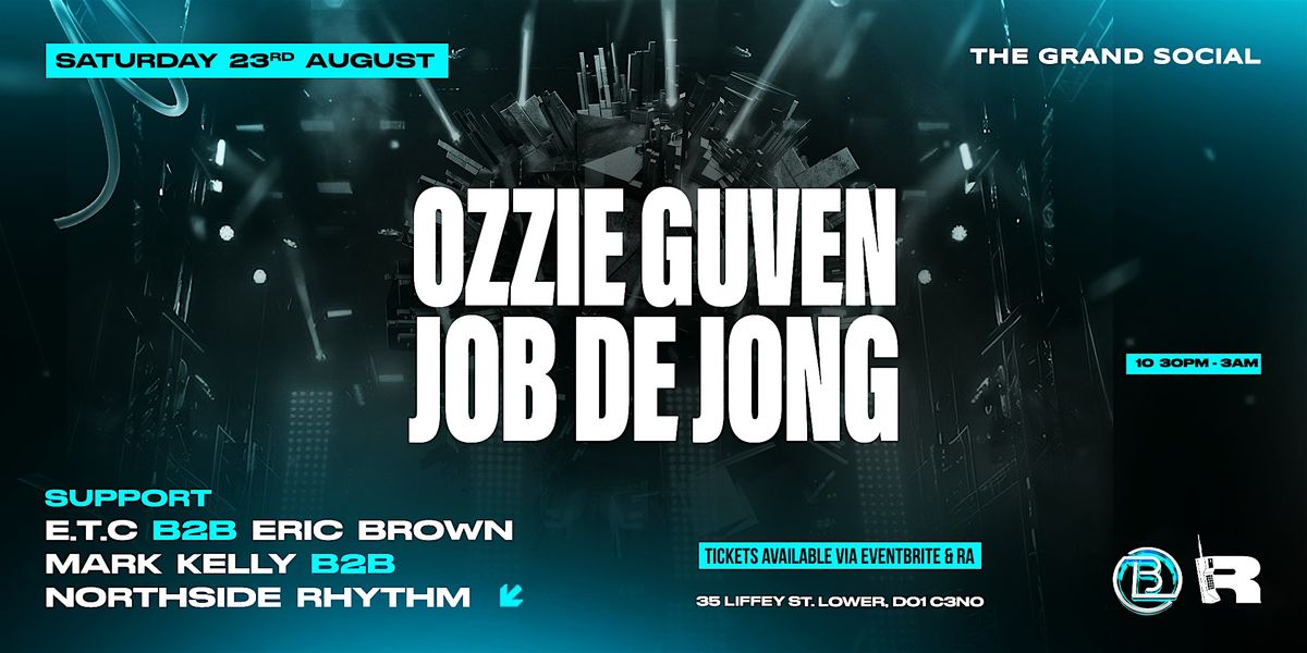OZZIE GUVEN X JOB DE JONG @ The Grand Social - 23.08.25
