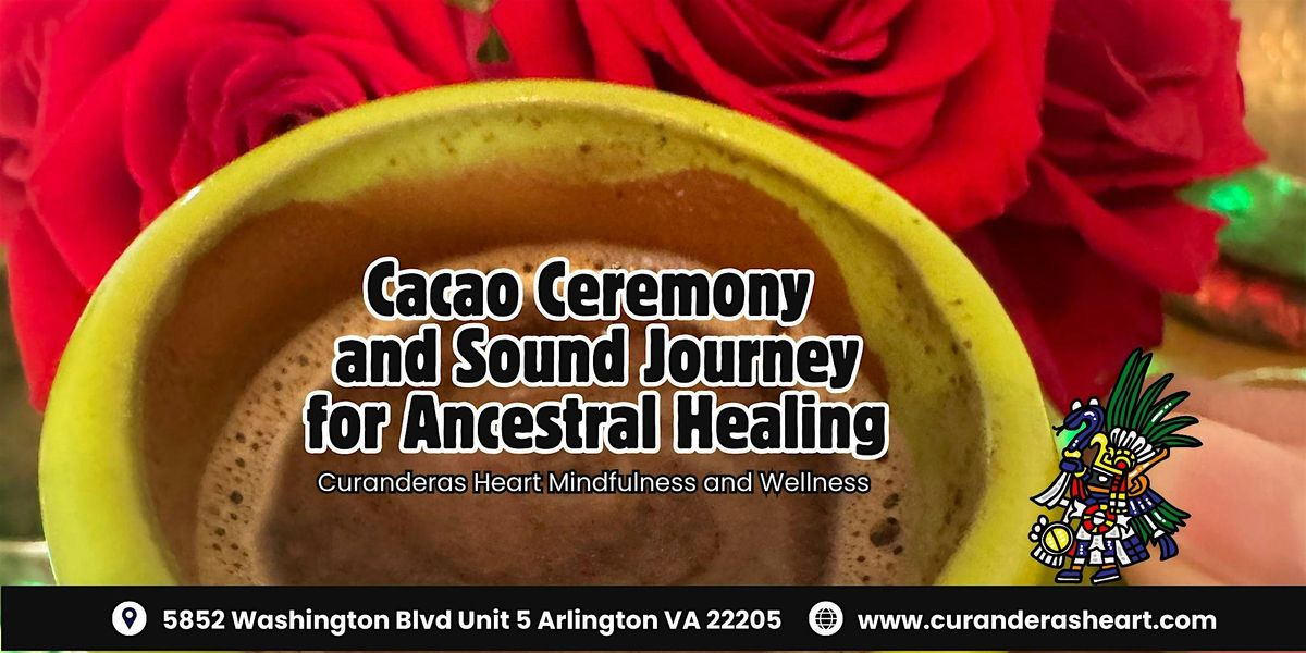 Friday Cacao Ceremony & Sound Journey For Ancestral Healing