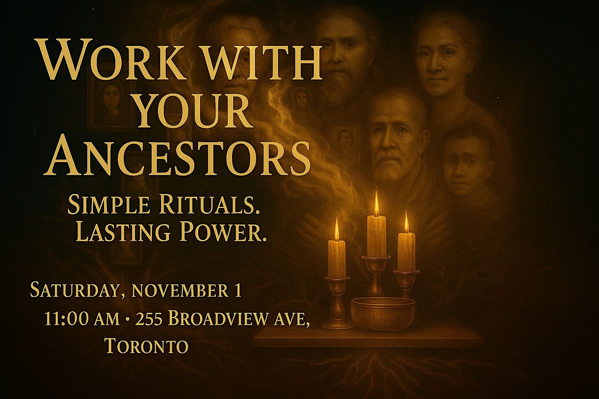 \ufe0f Work with Your Ancestors \ufe0f