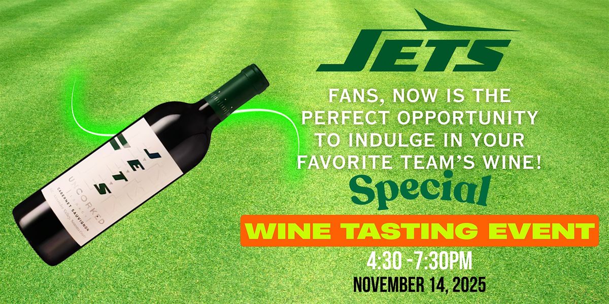Sip, Savor & Cheer \u2013 Jets Wine Tasting Event!