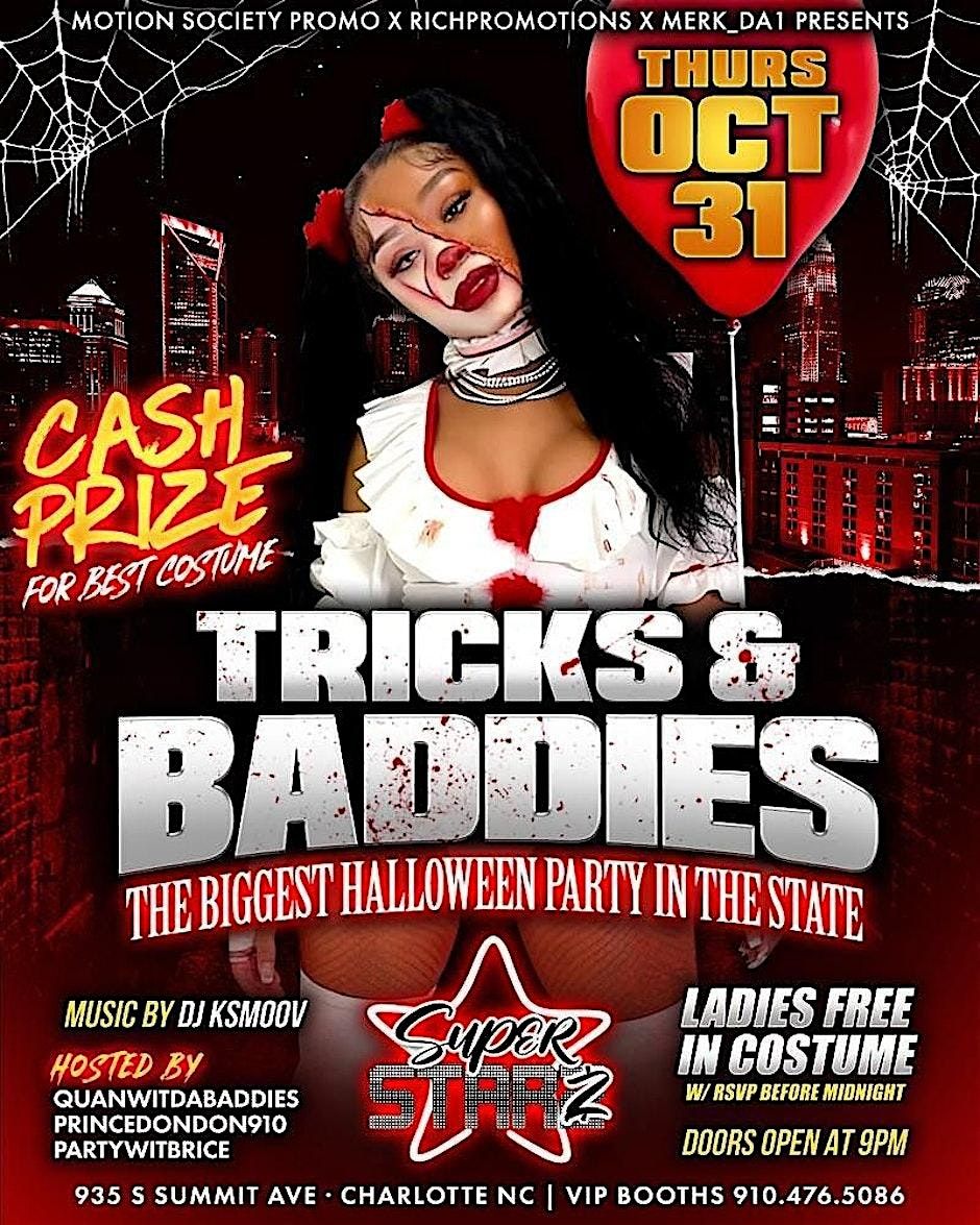 #TRICKS & BADDIES "THE BIGGEST HALLOWEEN PARTY IN NC" THURS OCT 31 #PRINCE