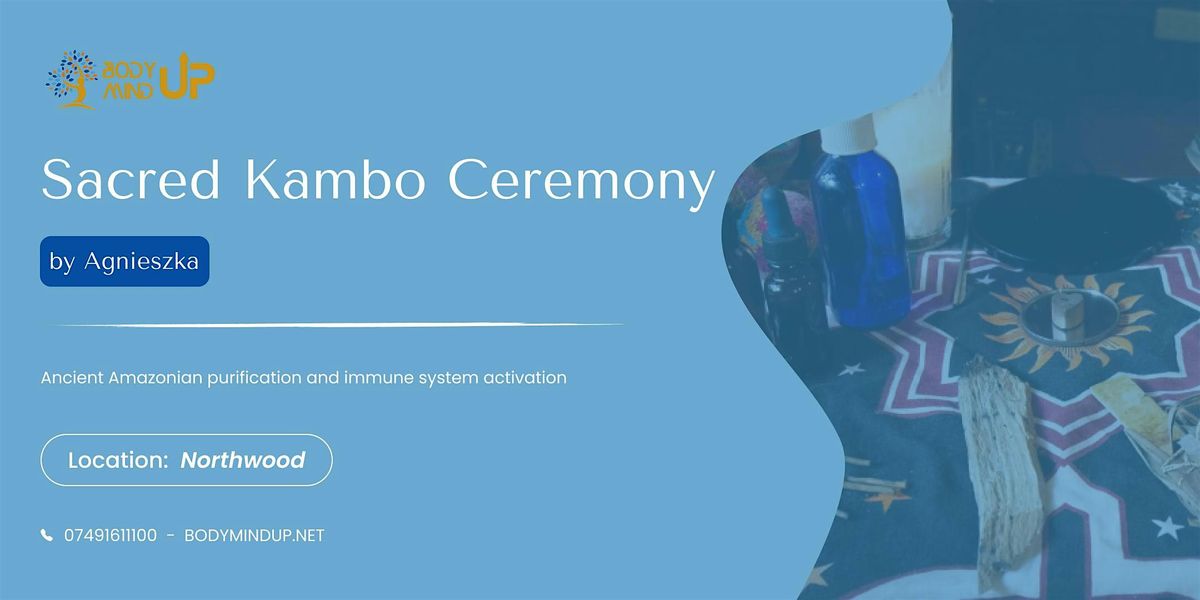 Sacred Kambo Ceremony