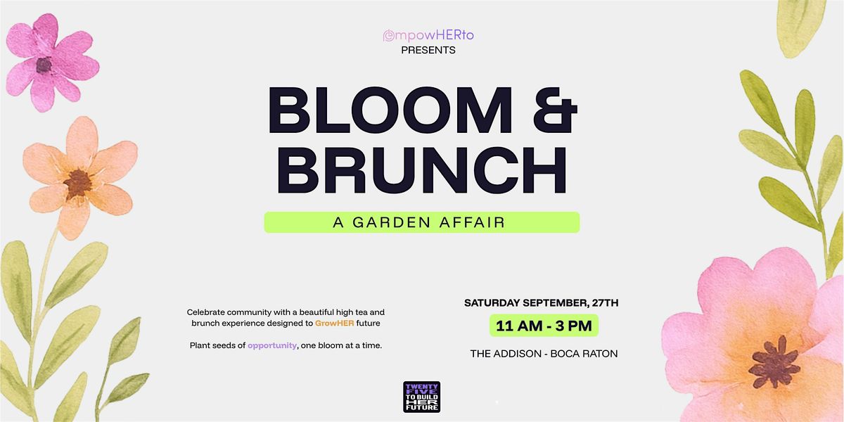 Bloom & Brunch: A Garden Affair to GrowHER